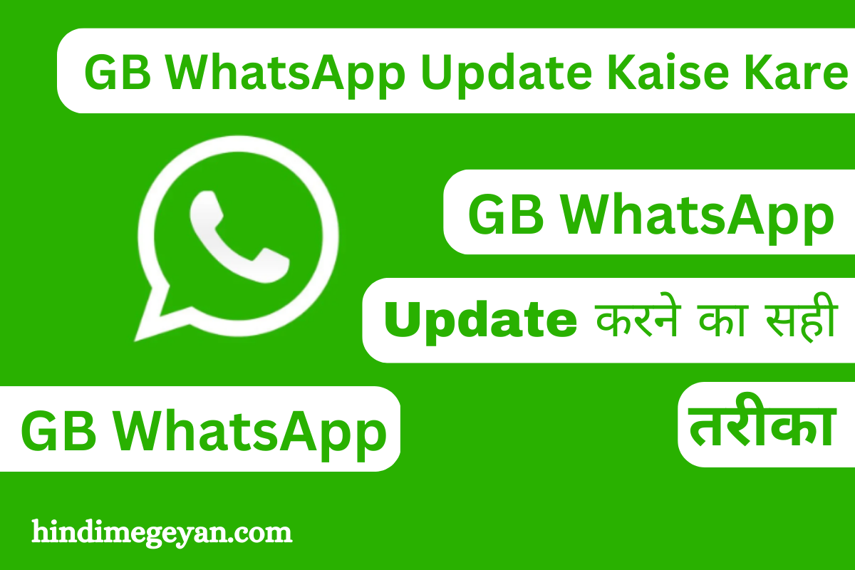 GB WhatsApp Update Kaise Kare?